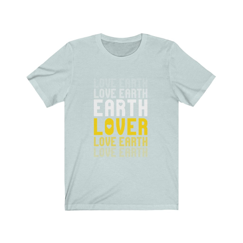 Earth Lover Tee - Unisex - Wellearthe