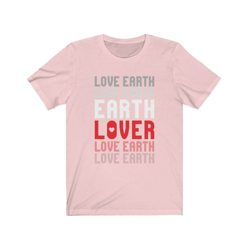 Earth Lover Tee - Unisex - Wellearthe