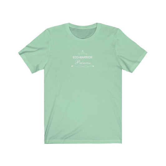 Eco-Warrior Princess Tee - Wellearthe